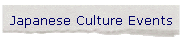 Japanese Culture Events